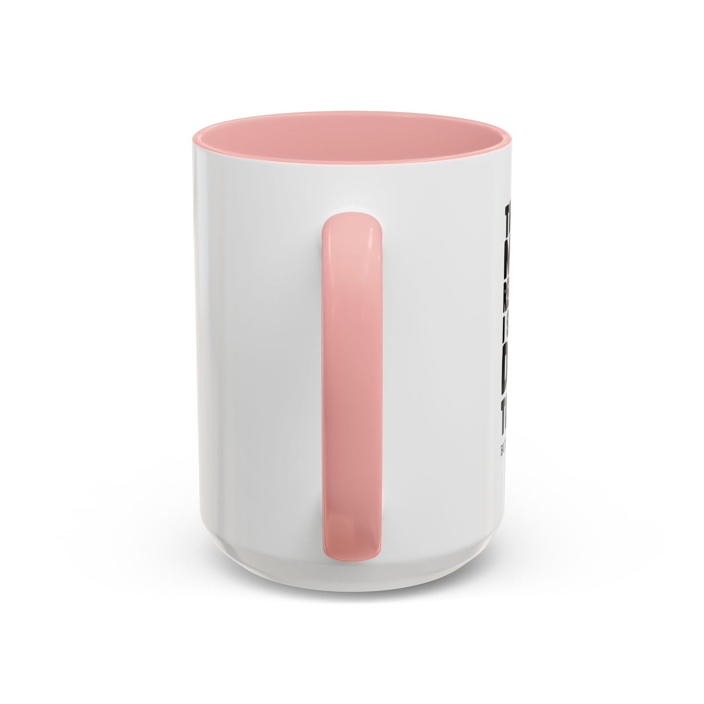 A MILLION REASON WHY I SHOULDN'T DRINK TONIGHT Accent BiColor Funny Sarcastic Mug