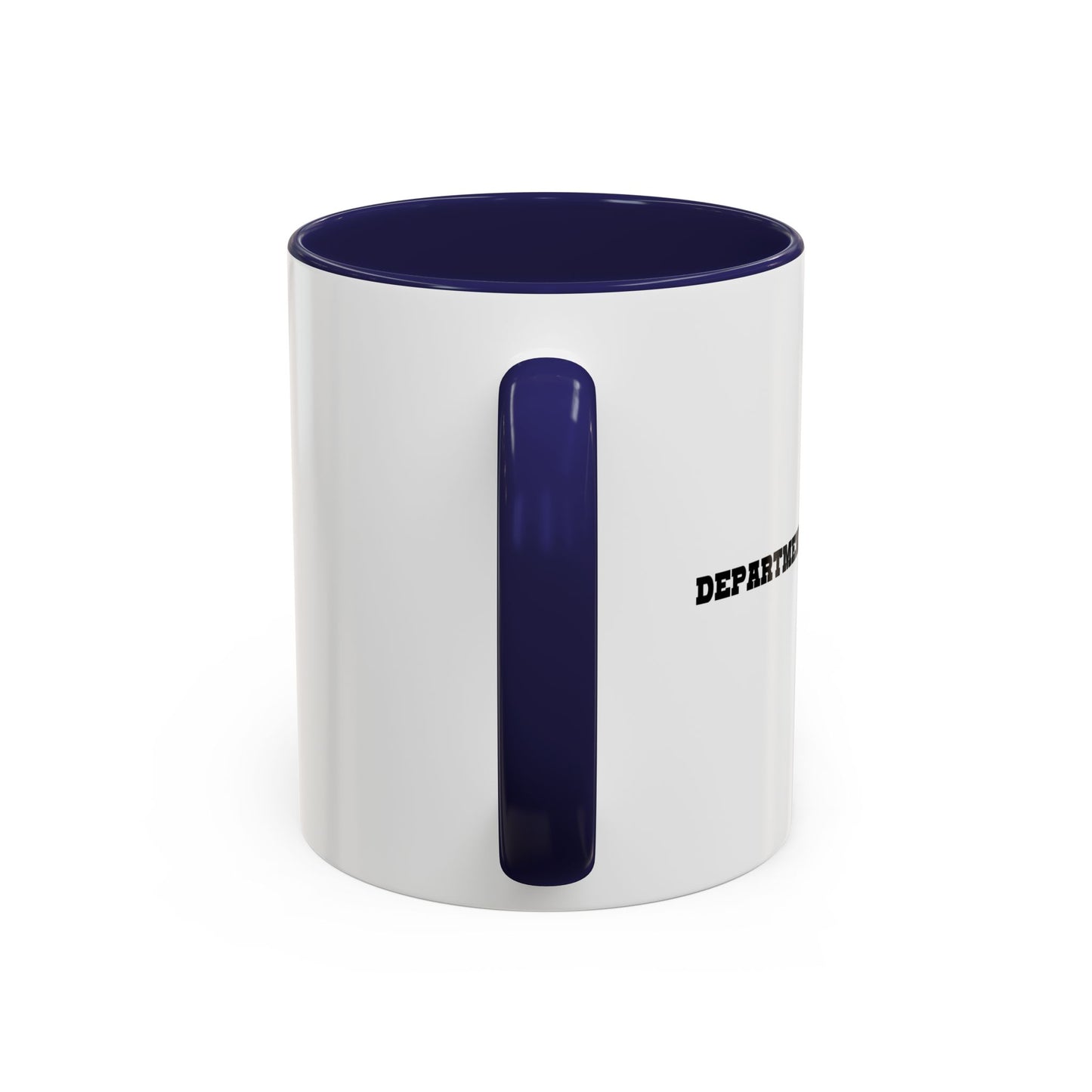 DEPARTMENT OF CORECTIONS Accent BiColor Funny Sarcastic Mug