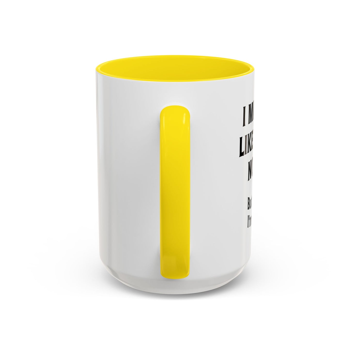 IN MY HEAD IM QUITE BUSY Accent BiColor Funny Sarcastic Mug