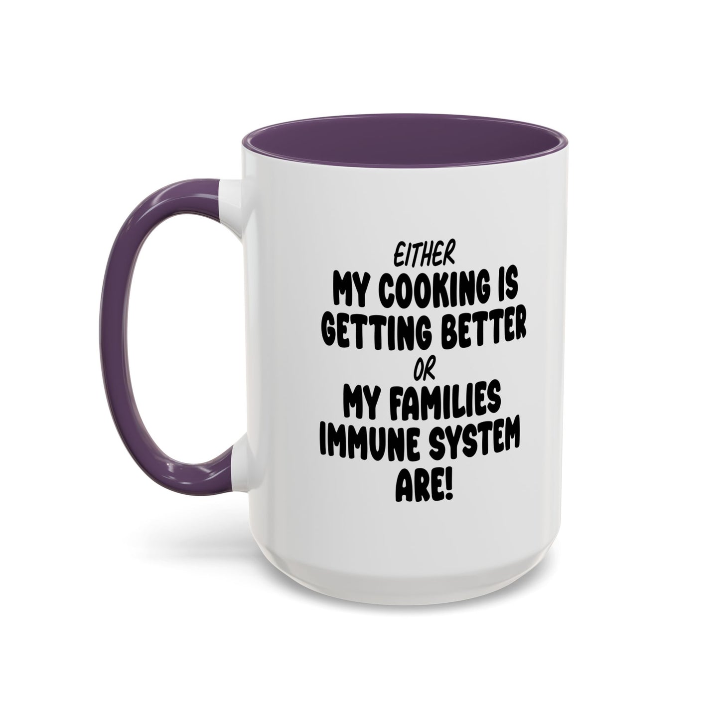 MY COOKING IS GETTING BETTER Accent BiColor Funny Sarcastic Mug