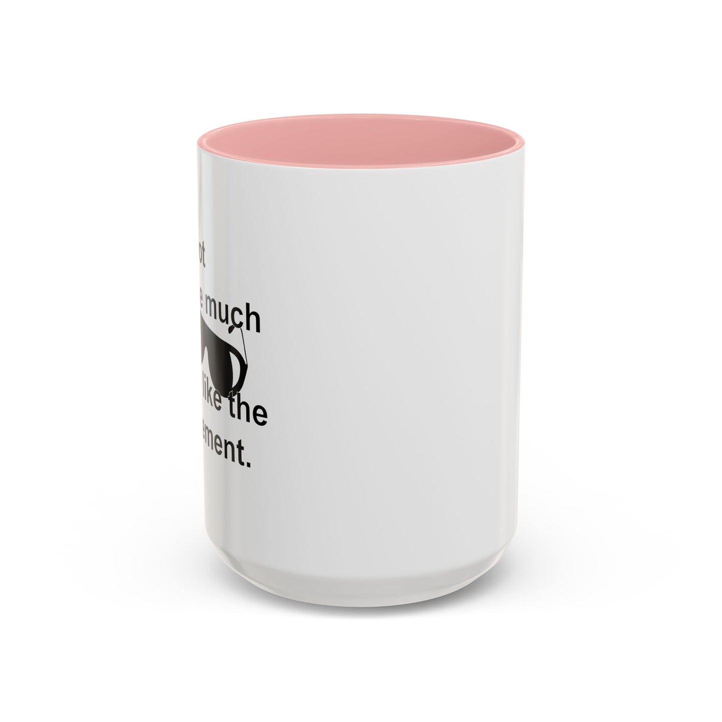 I SCREW GOVERNMENT Accent BiColor Funny Sarcastic Mug