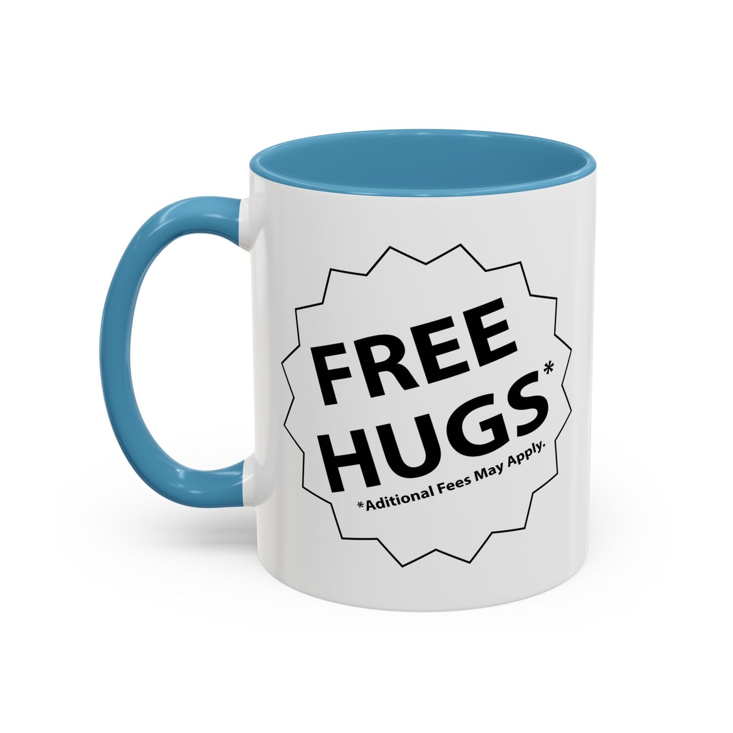 FREE HUGS Accent BiColor Funny Sarcastic Mug