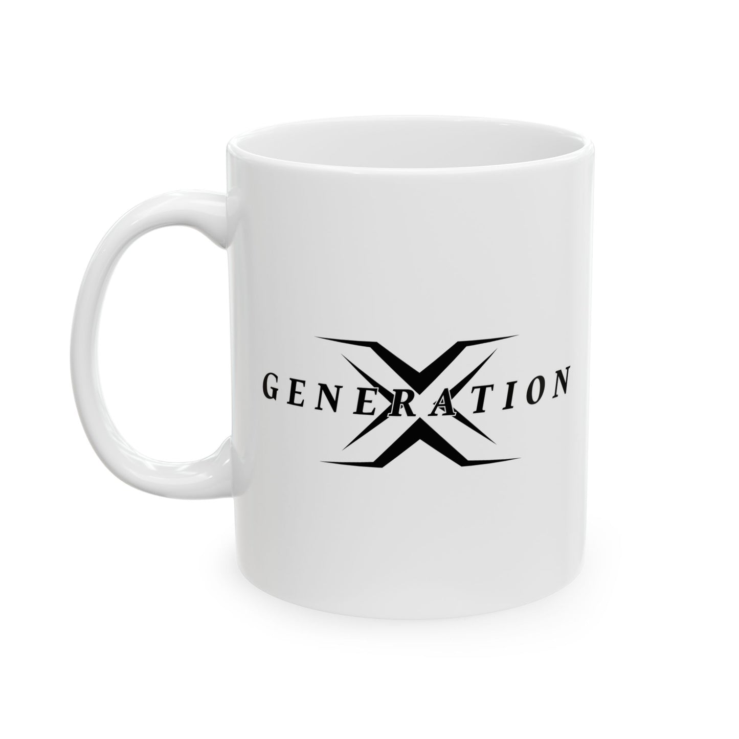 GENERATION X Funny Sarcastic Mug