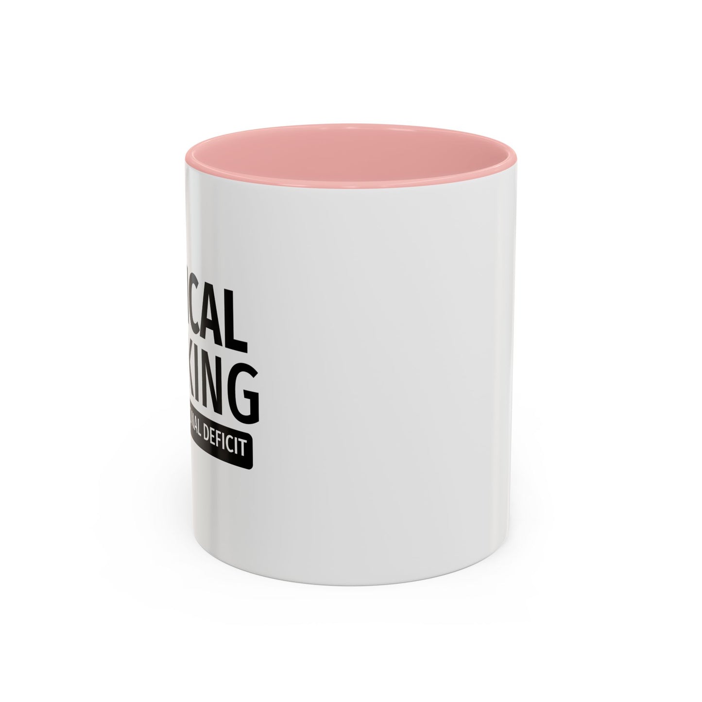 CRITICAL THINKING Accent BiColor Funny Sarcastic Mug