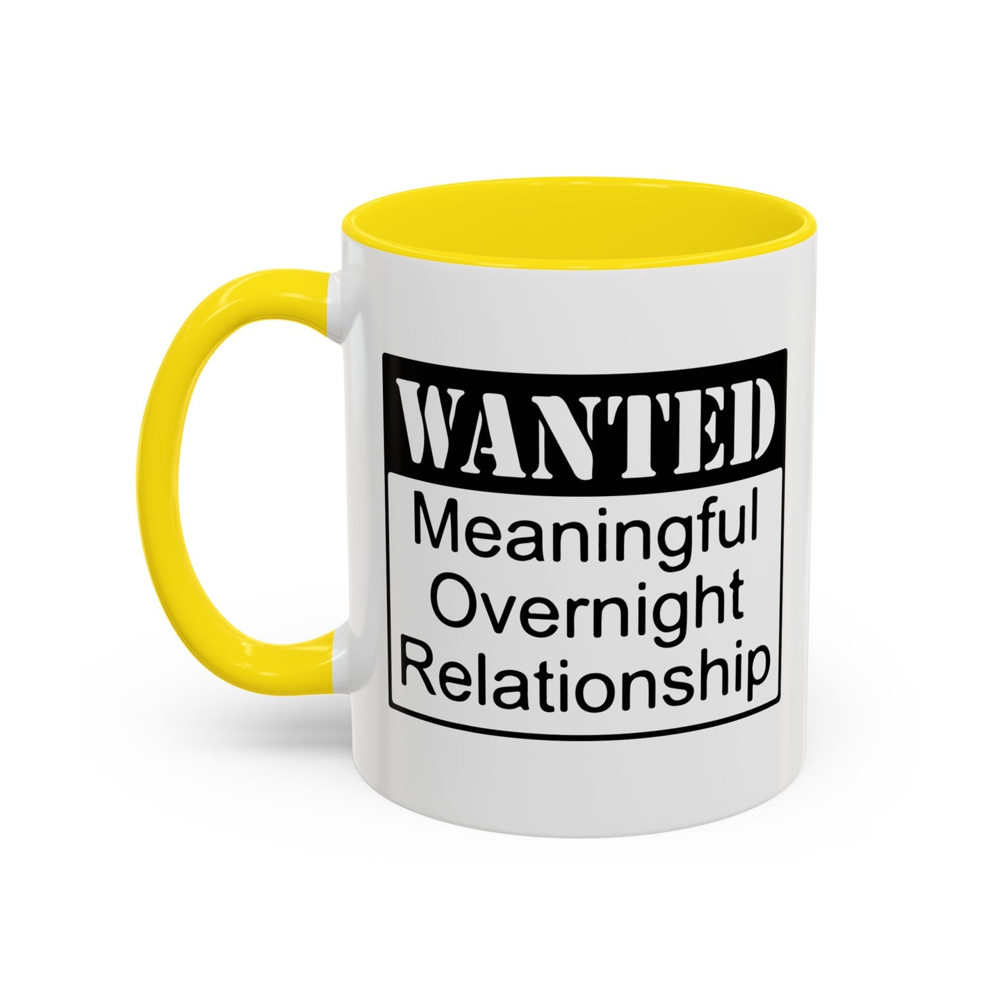 WANTED Accent BiColor Funny Sarcastic Mug