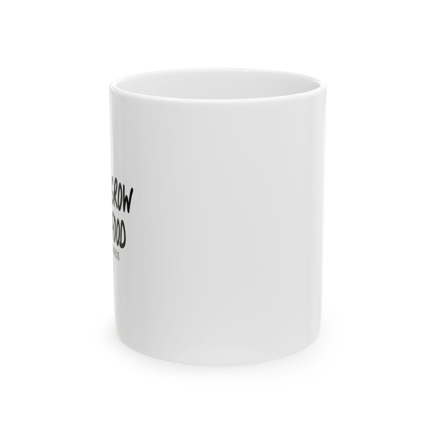 BACON SEEDS FUNNY SARCASTIC WHITE MUG