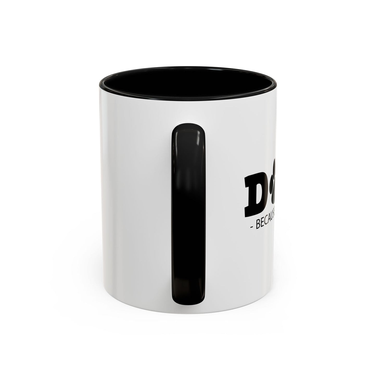 DOGS - BECAUSE PEOPLE SUCK Accent BiColor Funny Sarcastic Mug