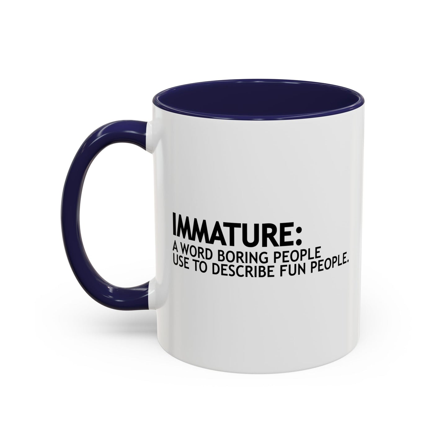 DESCRIBE FUN PEOPLE Accent BiColor Funny Sarcastic Mug