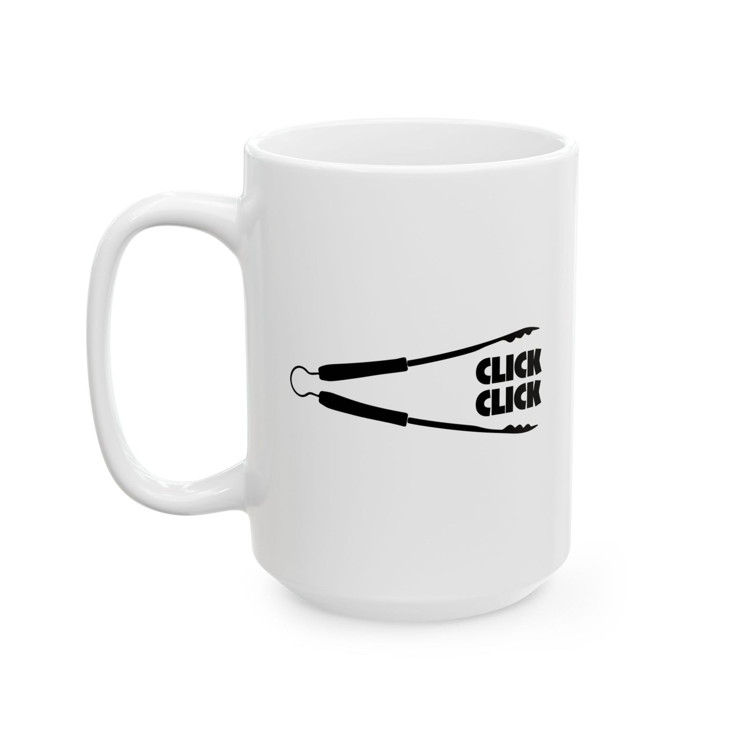 CLICK CLICK FUNNY SARCASTIC MUG