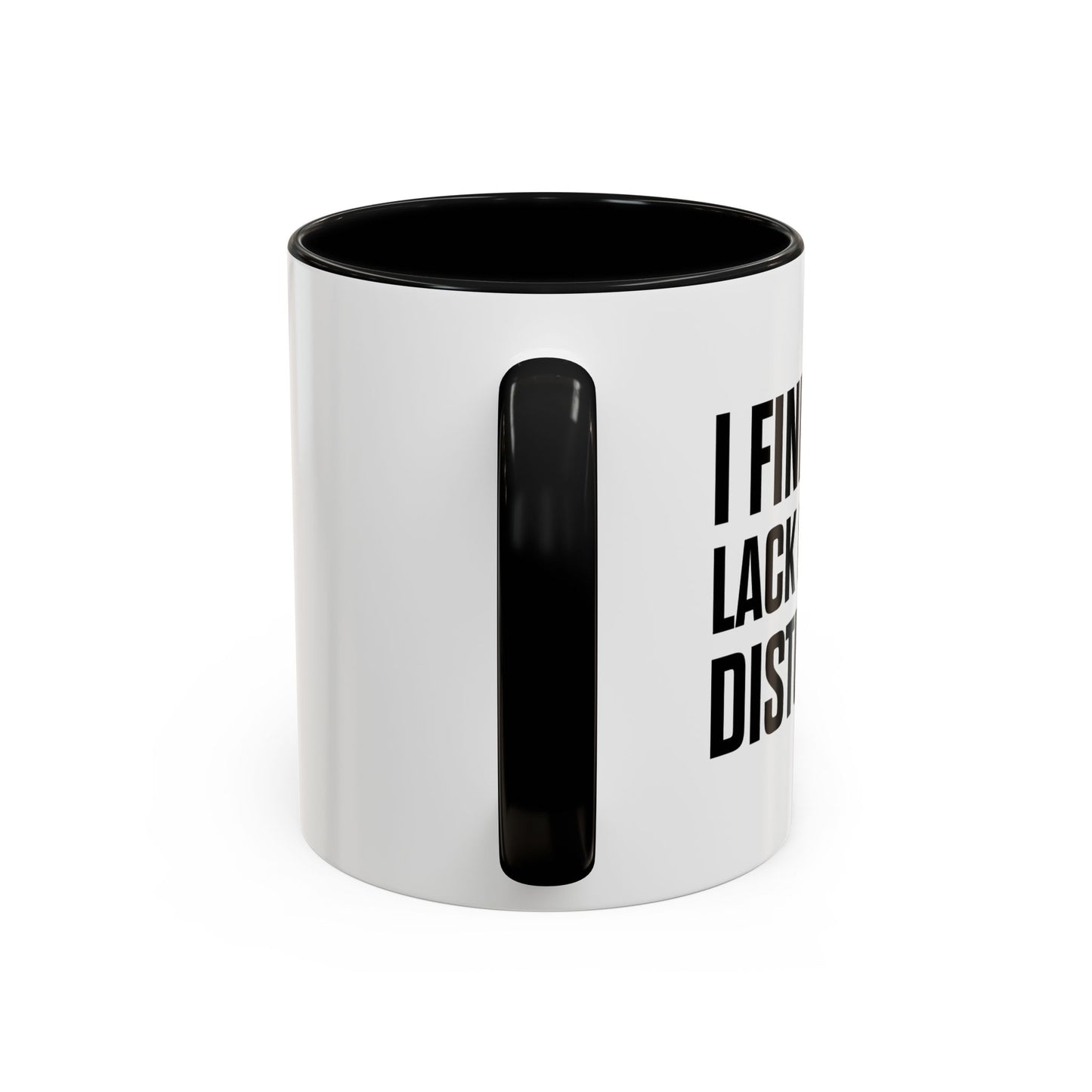 I FIND YOUR LACK OF MATH DISTURBING Accent BiColor Funny Sarcastic Mug