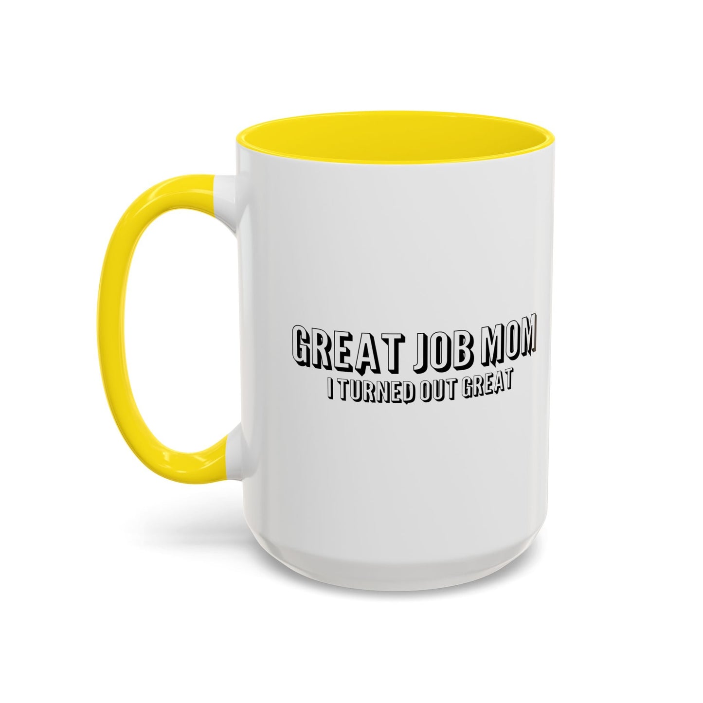 GREAT JOB MOM Accent BiColor Mug