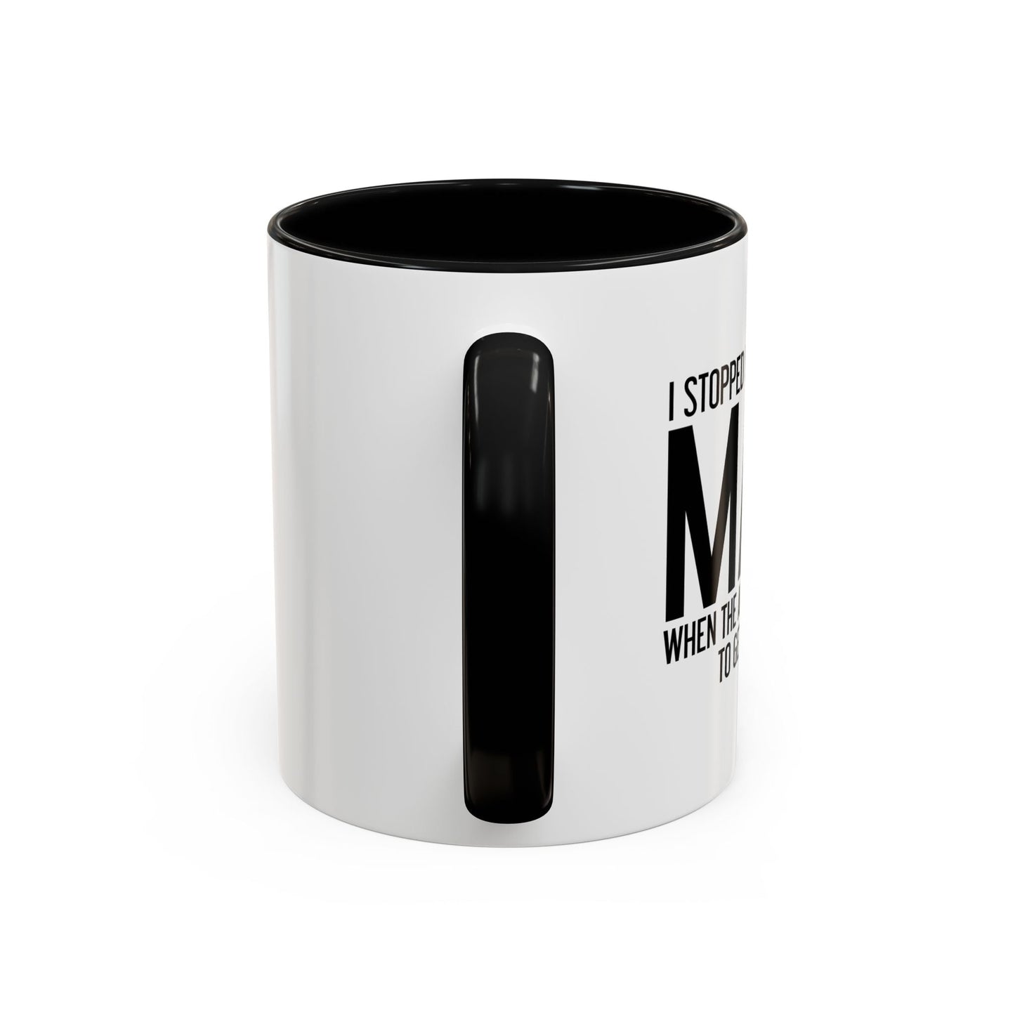 I STOPPED UNDERSTANDING MATH Accent BiColor Funny Sarcastic Mug