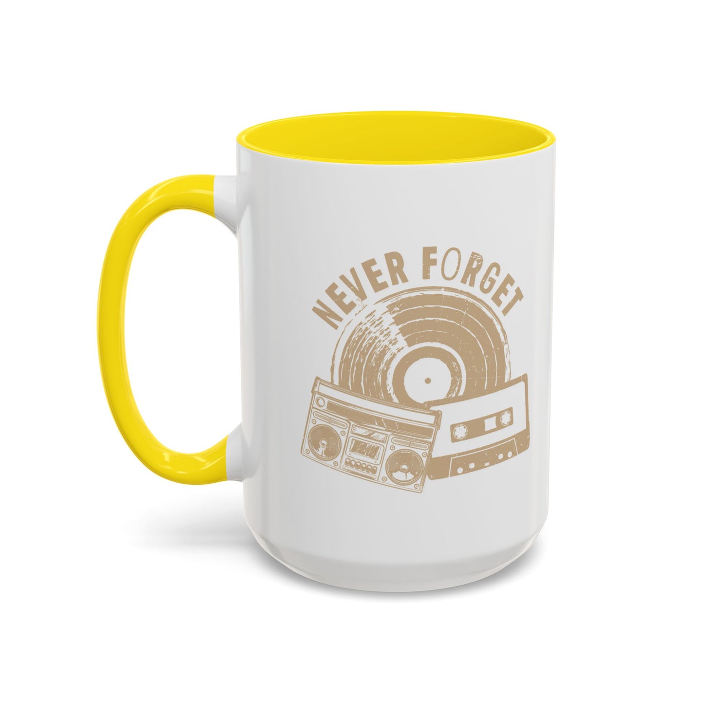 NEVER FORGET Accent BiColor Funny Sarcastic Mug