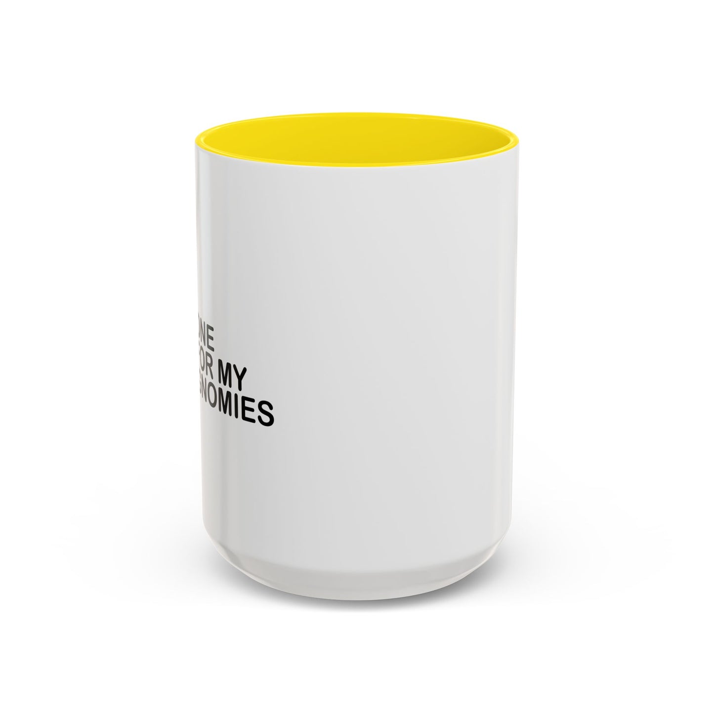 ONE FOR MY GNOMIES Accent BiColor Funny Sarcastic Mug