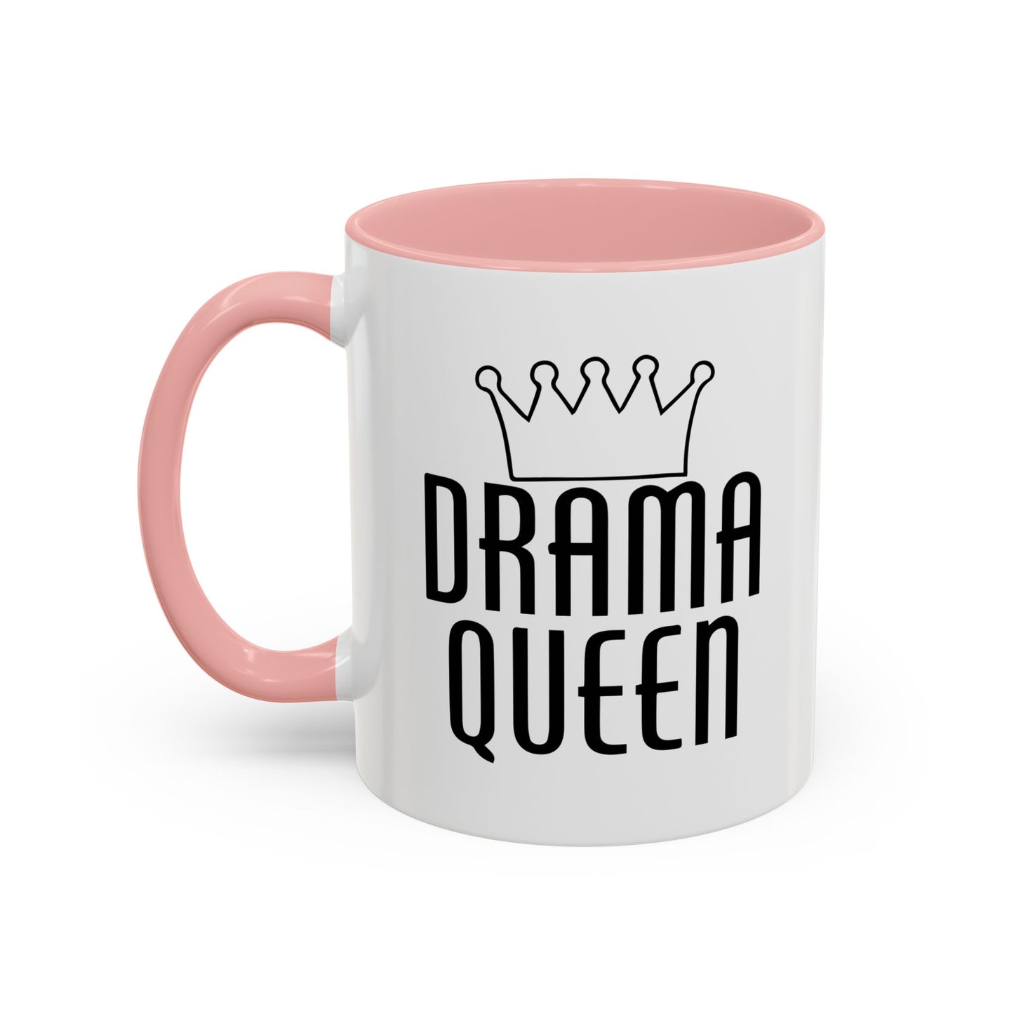 DRAMA QUEEN Accent BiColor Funny Sarcastic Mug