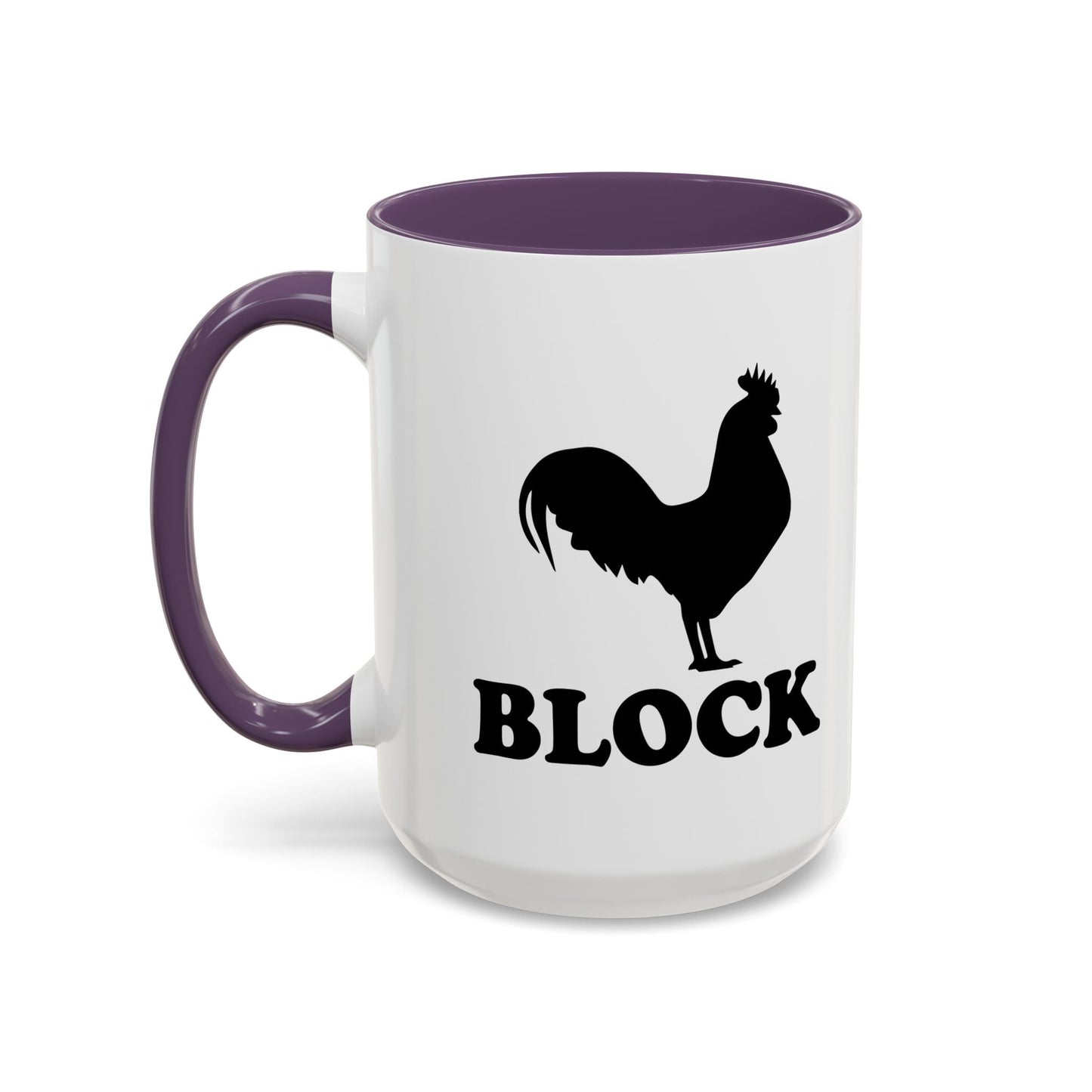 COCK BLOCK Accent BiColor Funny Sarcastic Mug