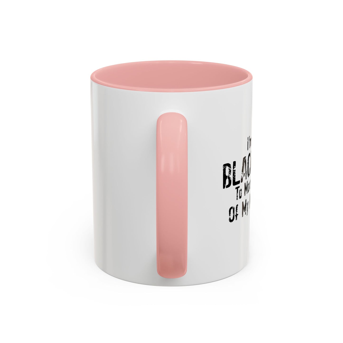 WEARING BLACK TODAY Accent BiColor Funny Sarcastic Mug