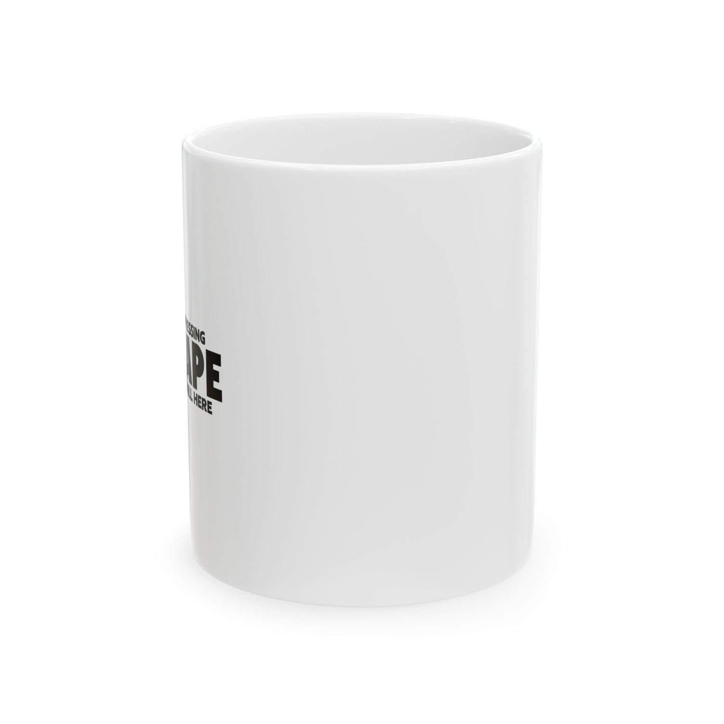 I KEEP PRESSING ESCASPE FUNNY SARCASTIC WHITE MUG