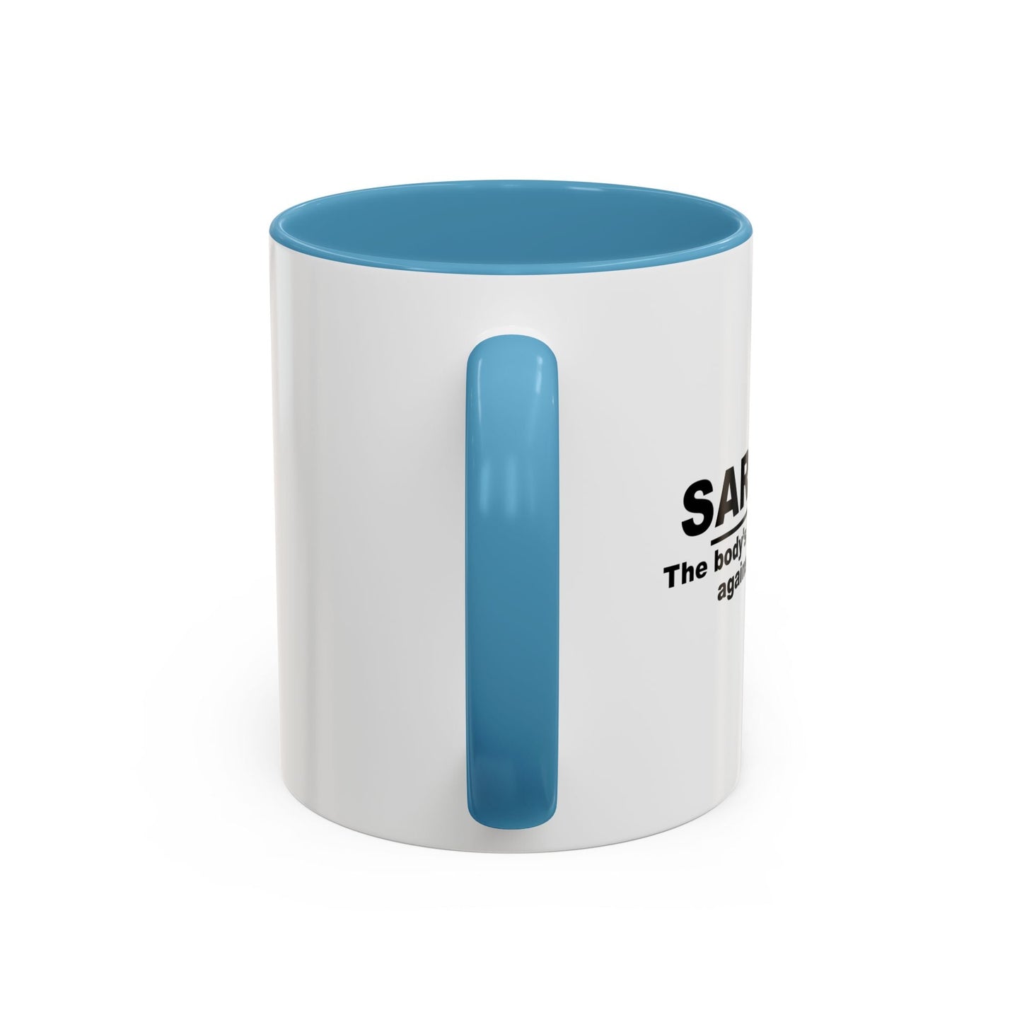 THE BODY'S NATURAL DEFENSE AGAINST STUPIDITY Accent BiColor Funny Sarcastic Mug