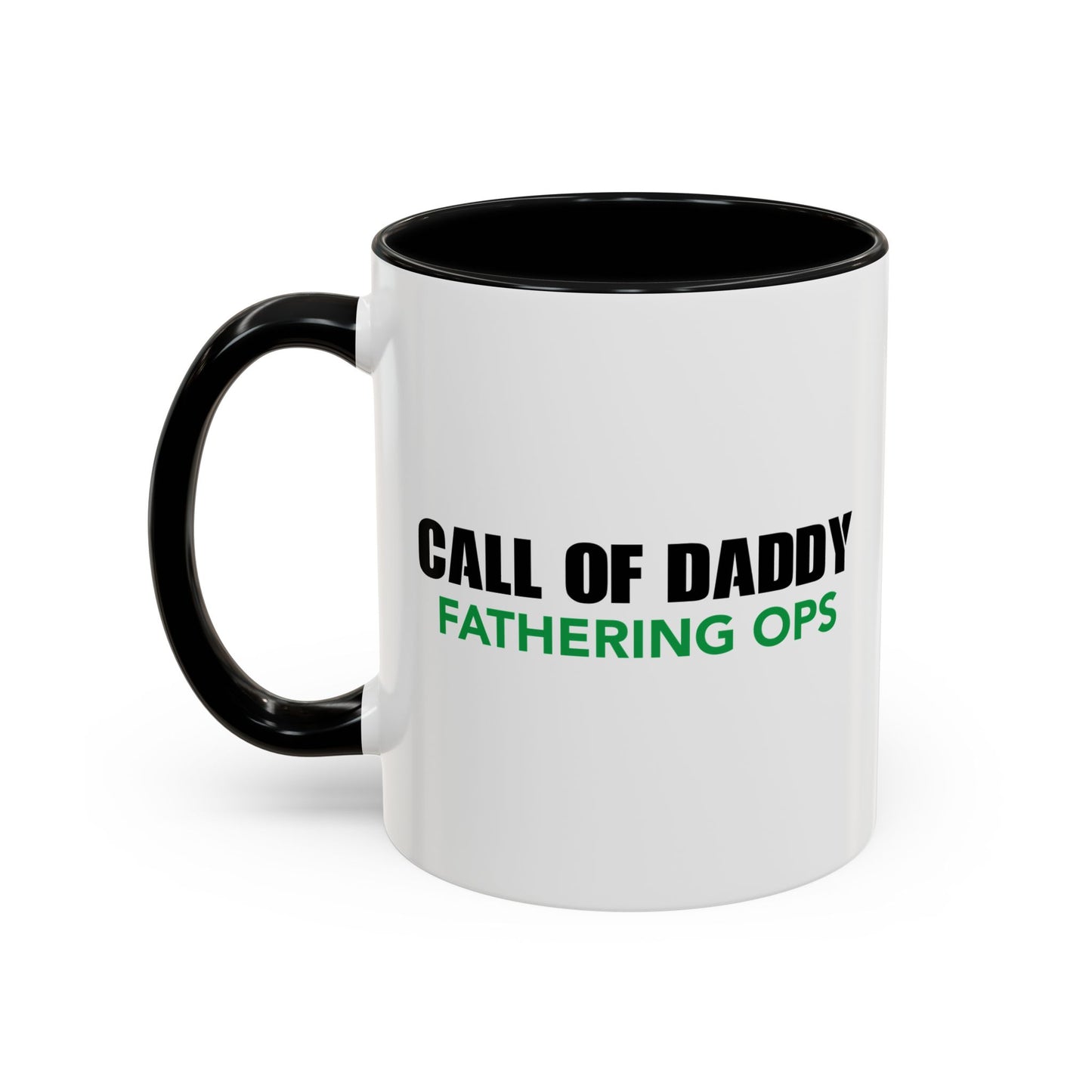 CALL OF DADDY FATHER OPS Accent BiColor Funny Sarcastic Mug