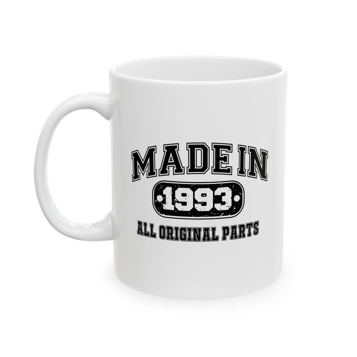 MADE IN 1993 BIRTHDAY WHITE MUG