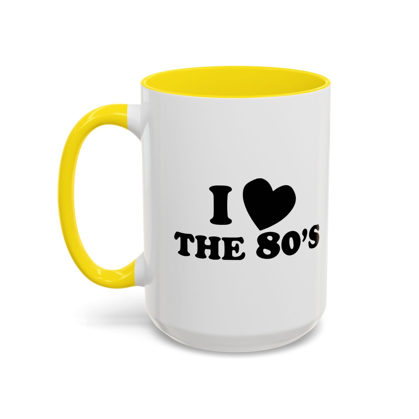 I LOVE THE 80'S Accent BiColor Funny Sarcastic Mug