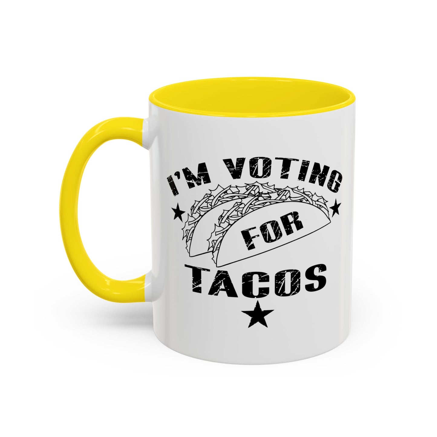 I'M VOTING FOR TACOS Accent BiColor Funny Sarcastic Mug