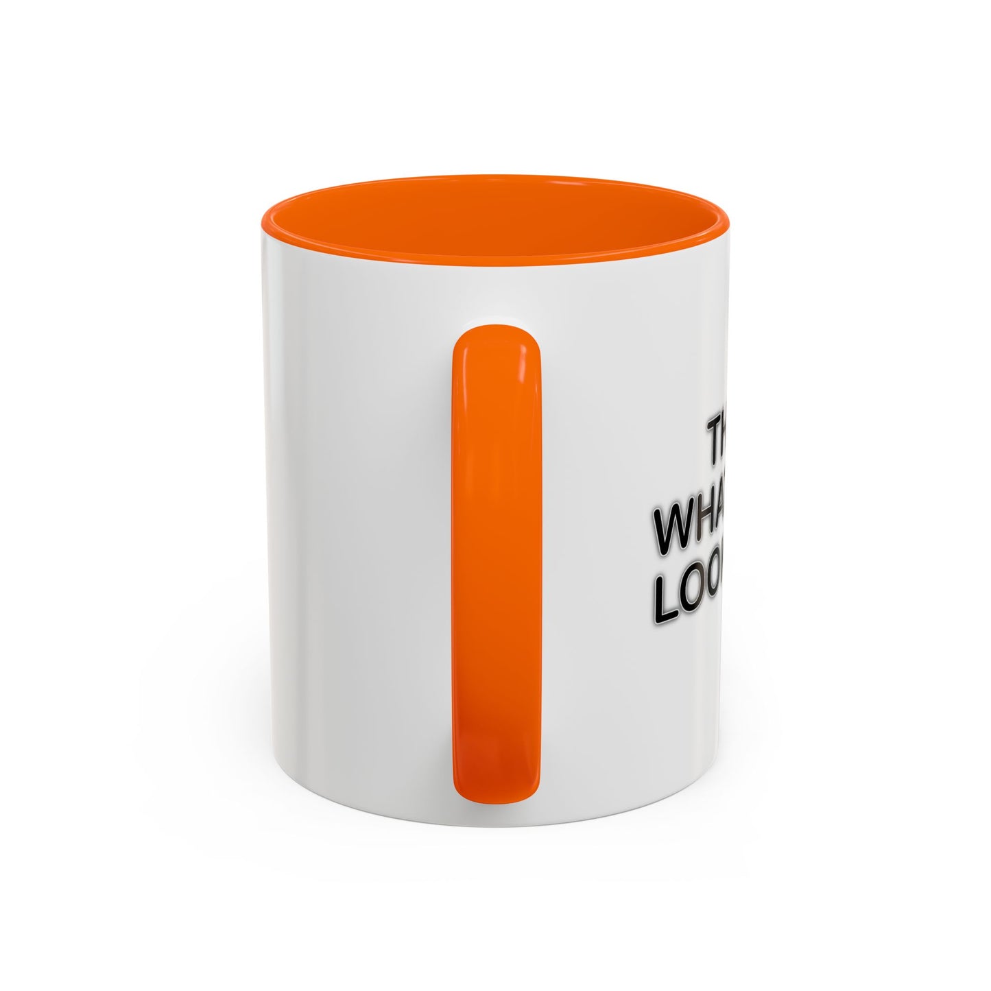 WHAT COOL LOOKS LIKE Accent BiColor Funny Sarcastic Mug