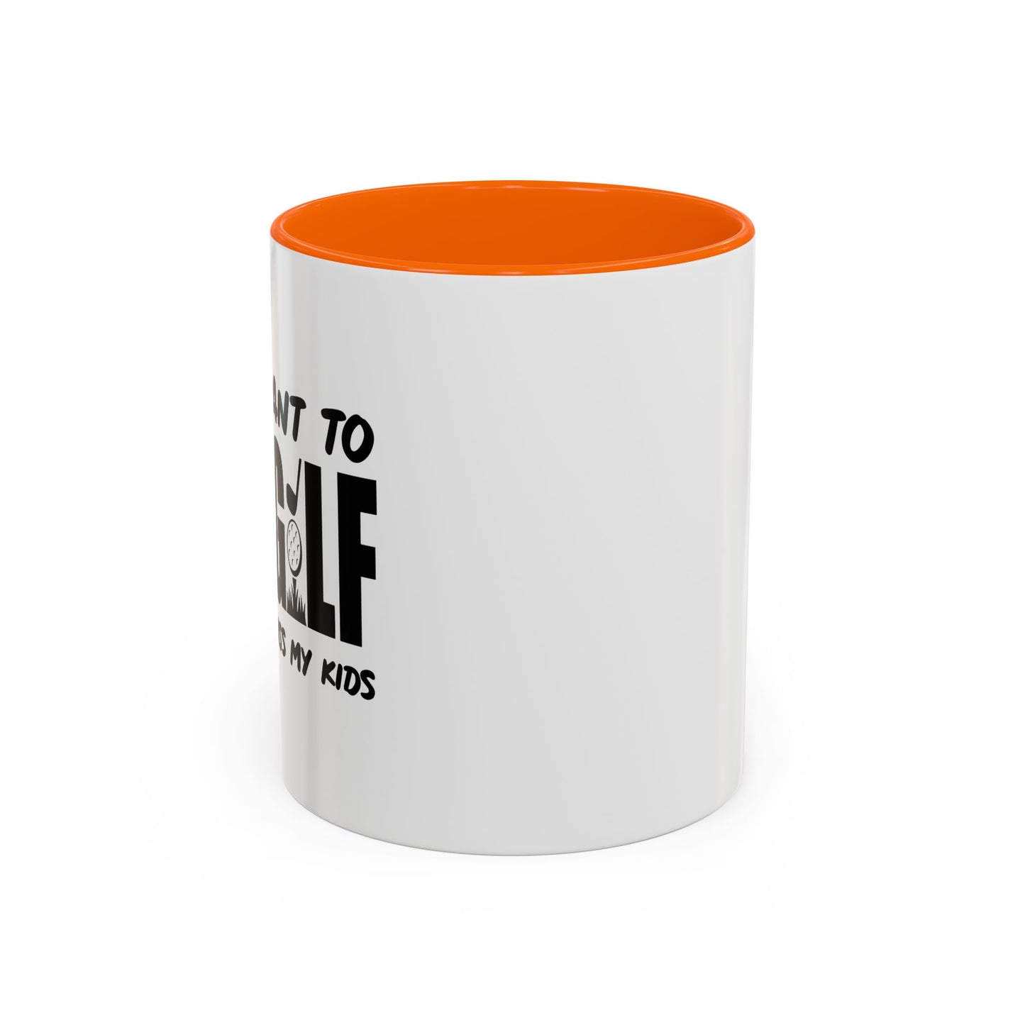 I JUSTWANT TO DRINK BEER & GOLF Accent BiColor Funny Sarcastic Mug