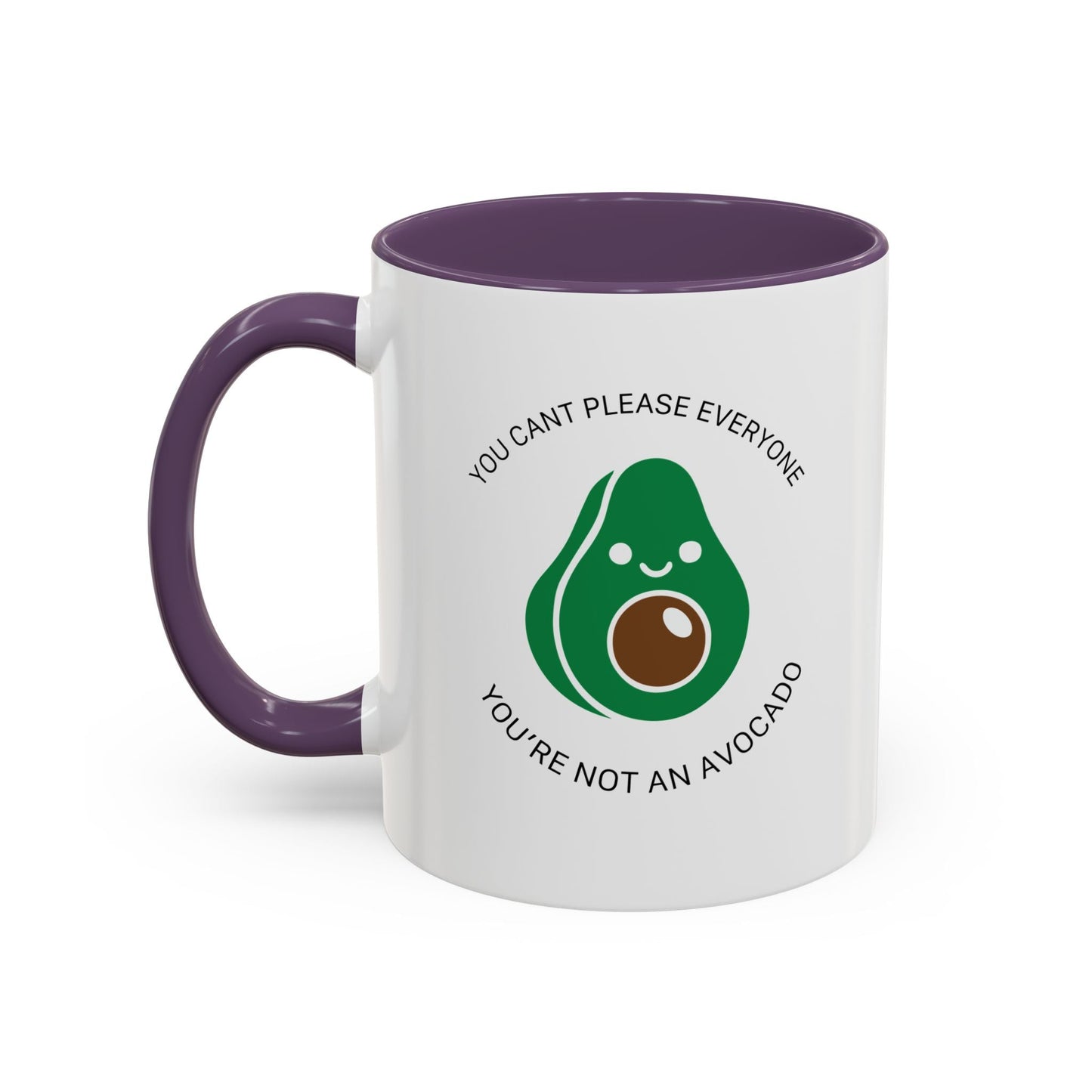 YOU’RE NOT AN AVOCADO Accent BiColor Funny Sarcastic Mug