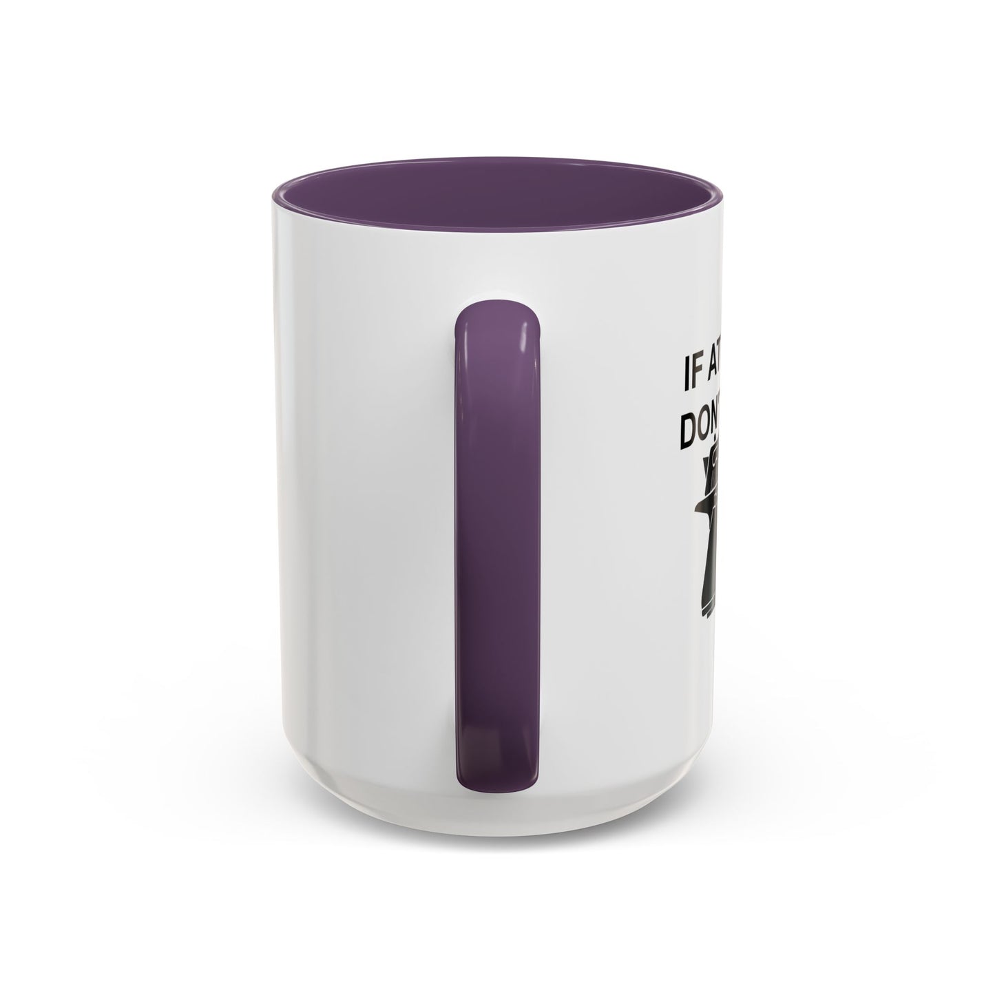 RELOAD AND TRY AGAIN Accent BiColor Funny Sarcastic Mug