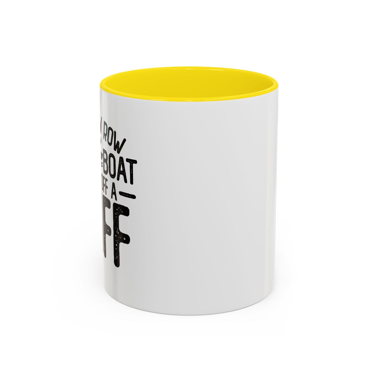 GENTLY OFF A CLIFF Accent BiColor Funny Sarcastic Mug