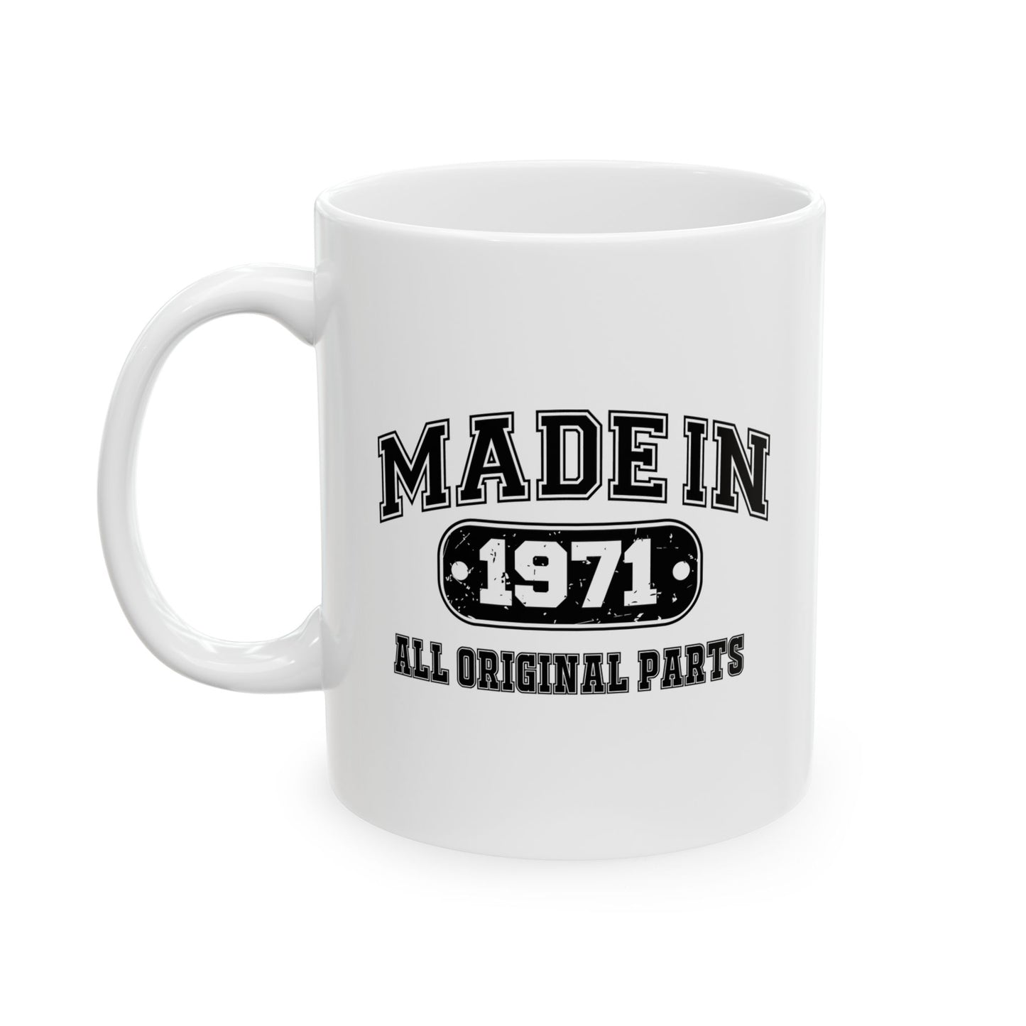 MADE IN 1971 BIRTHDAY WHITE MUG