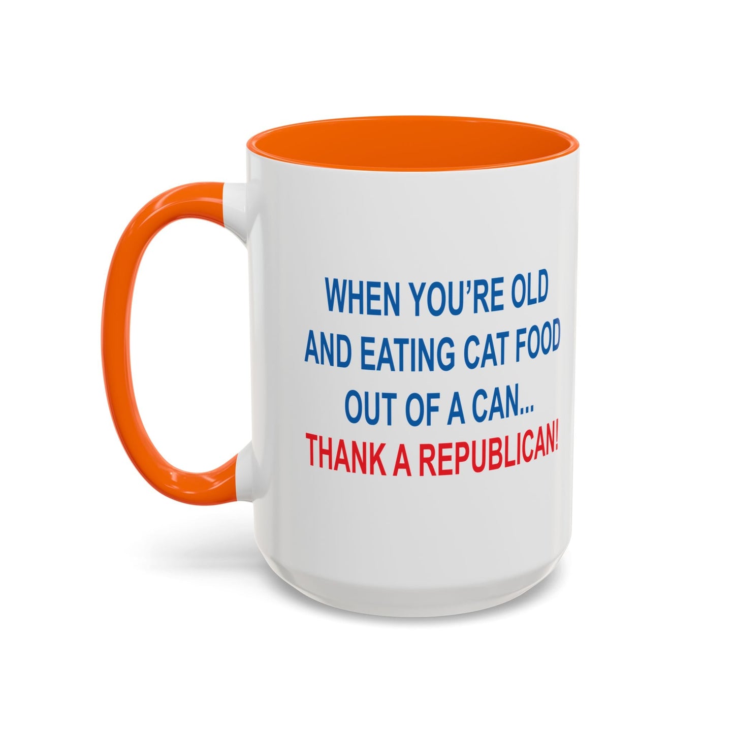 THANK A REPUBLICAN Accent BiColor Funny Sarcastic Mug