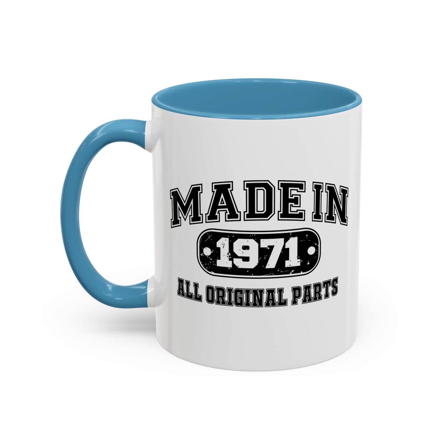 MADE IN 1971 Accent BiColor Funny Sarcastic Mug