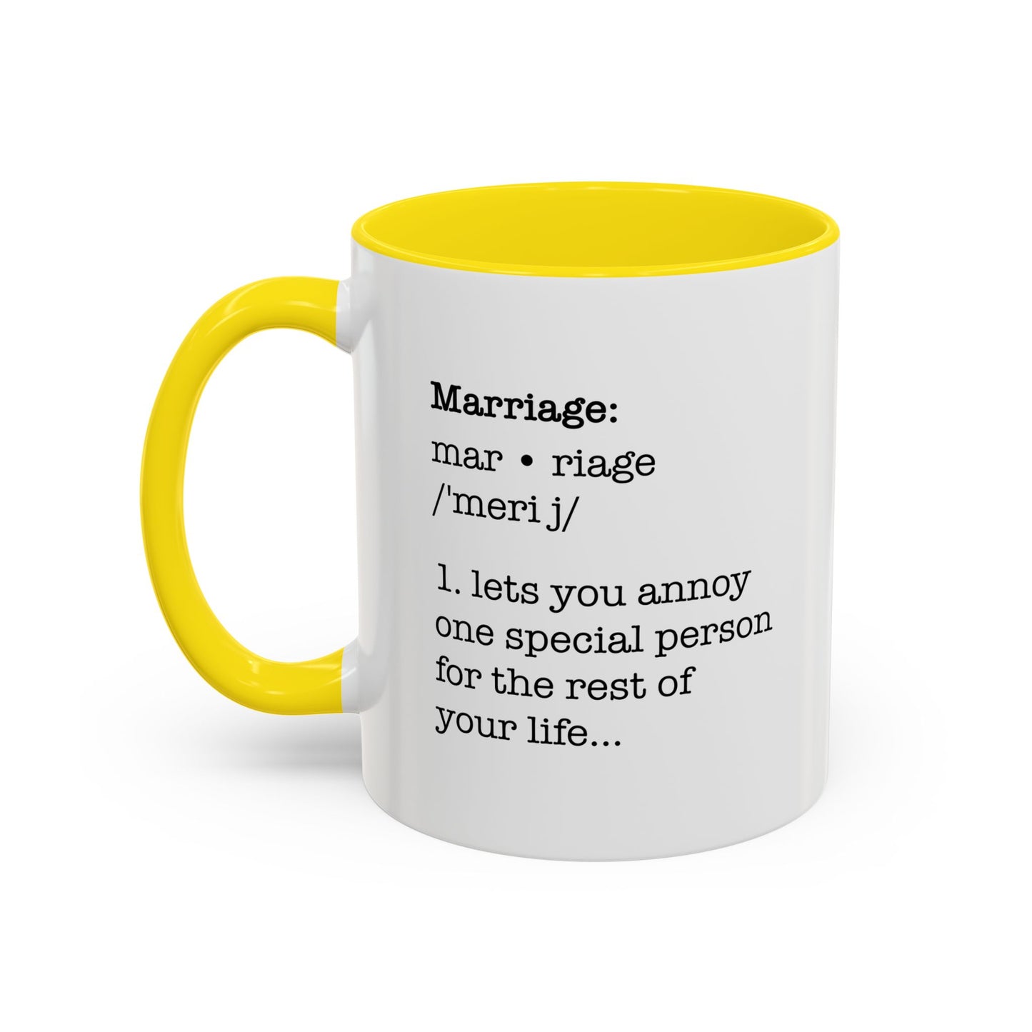 MARRIAGE DEFINISTION Accent BiColor Funny Sarcastic Mug