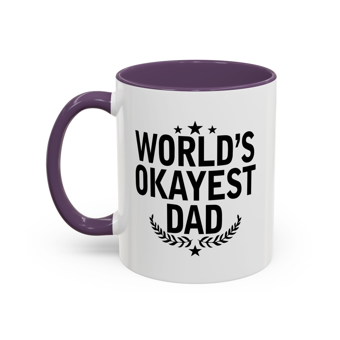 WORLD'S OKAYEST DAD Accent BiColor Funny Sarcastic Mug