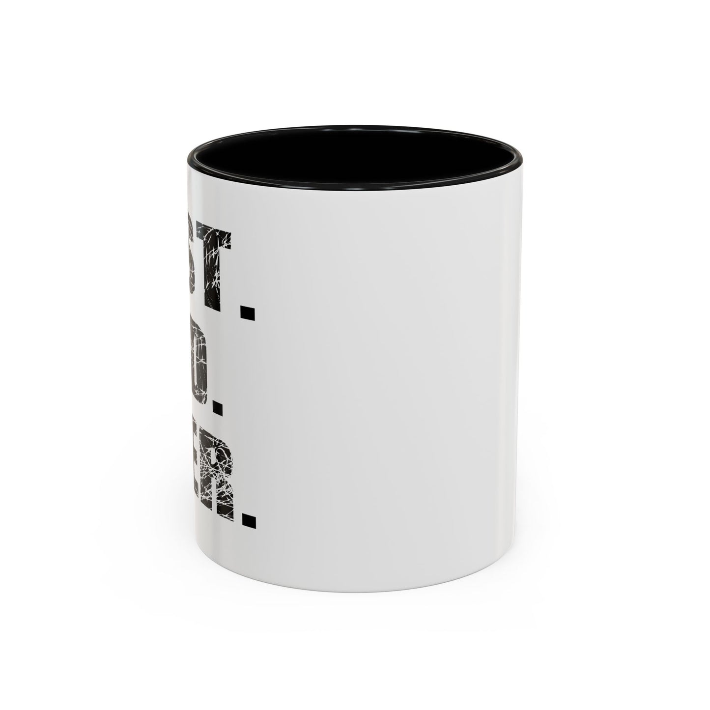 BEST. DAD. EVER. Accent BiColor Funny Sarcastic Mug