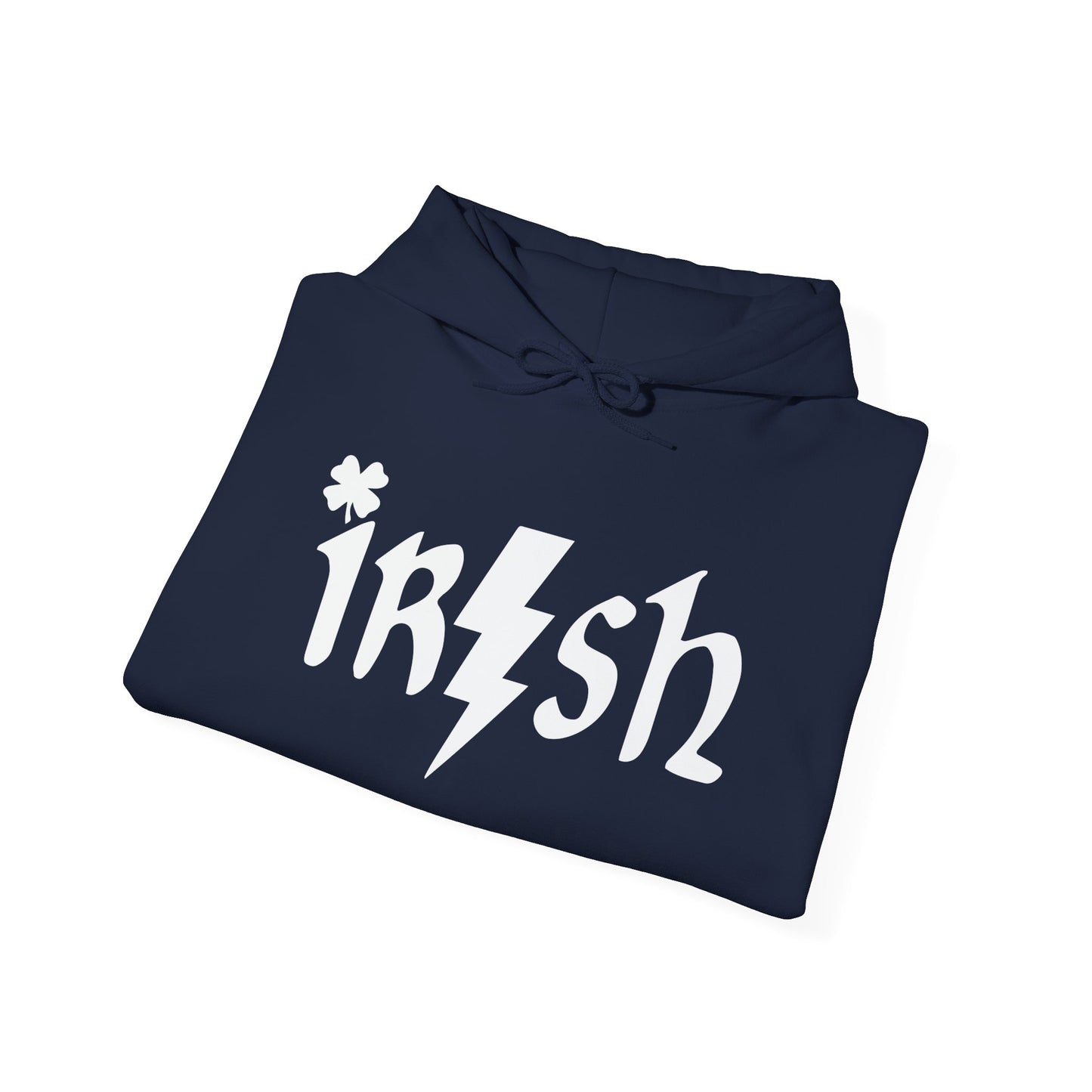 IRISH - Premium Unisex Heavy Blend Funny Sarcastic Colored Hoodie Sweatshirt