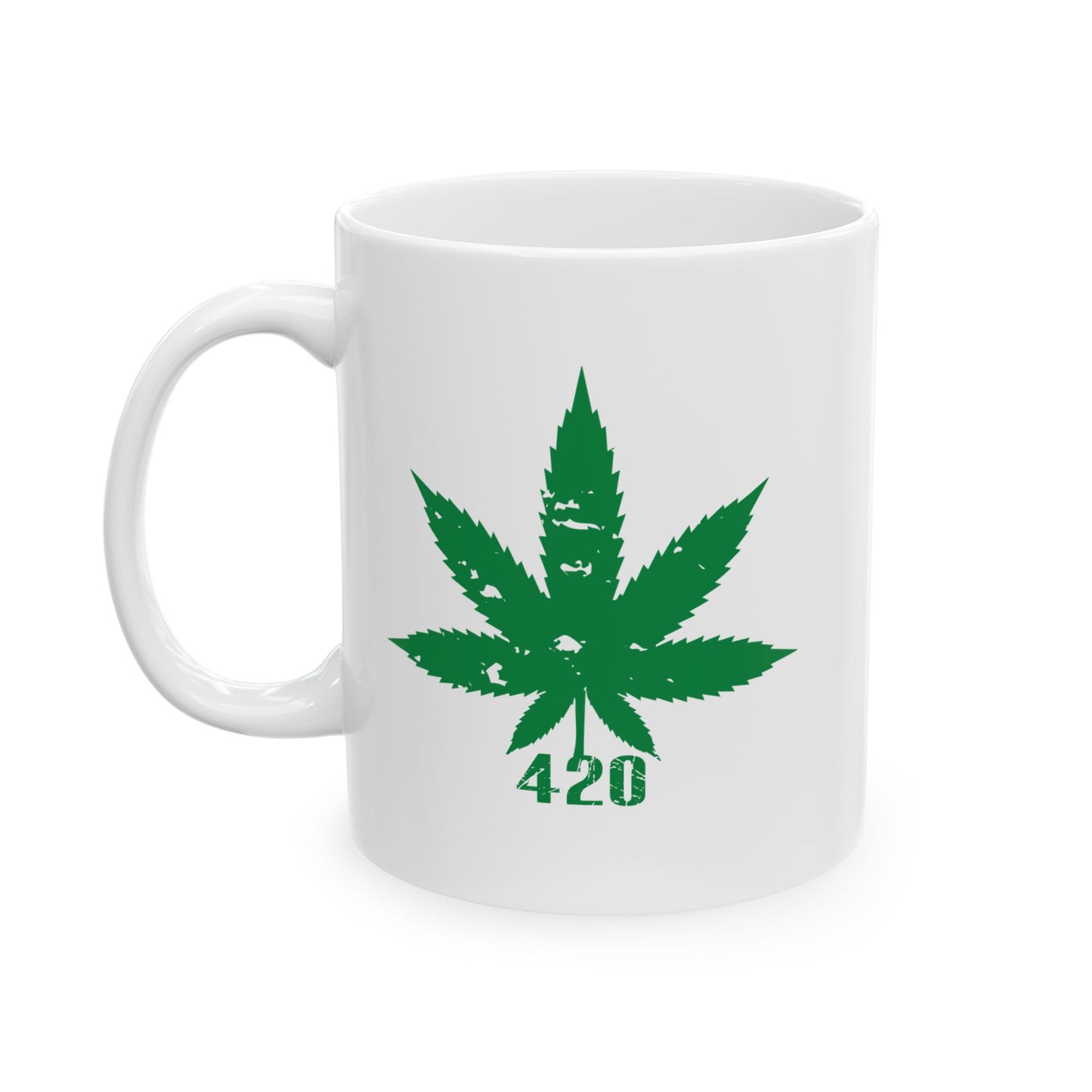 WEED LEAF 420 FUNNY SARCASTIC WHITE MUG