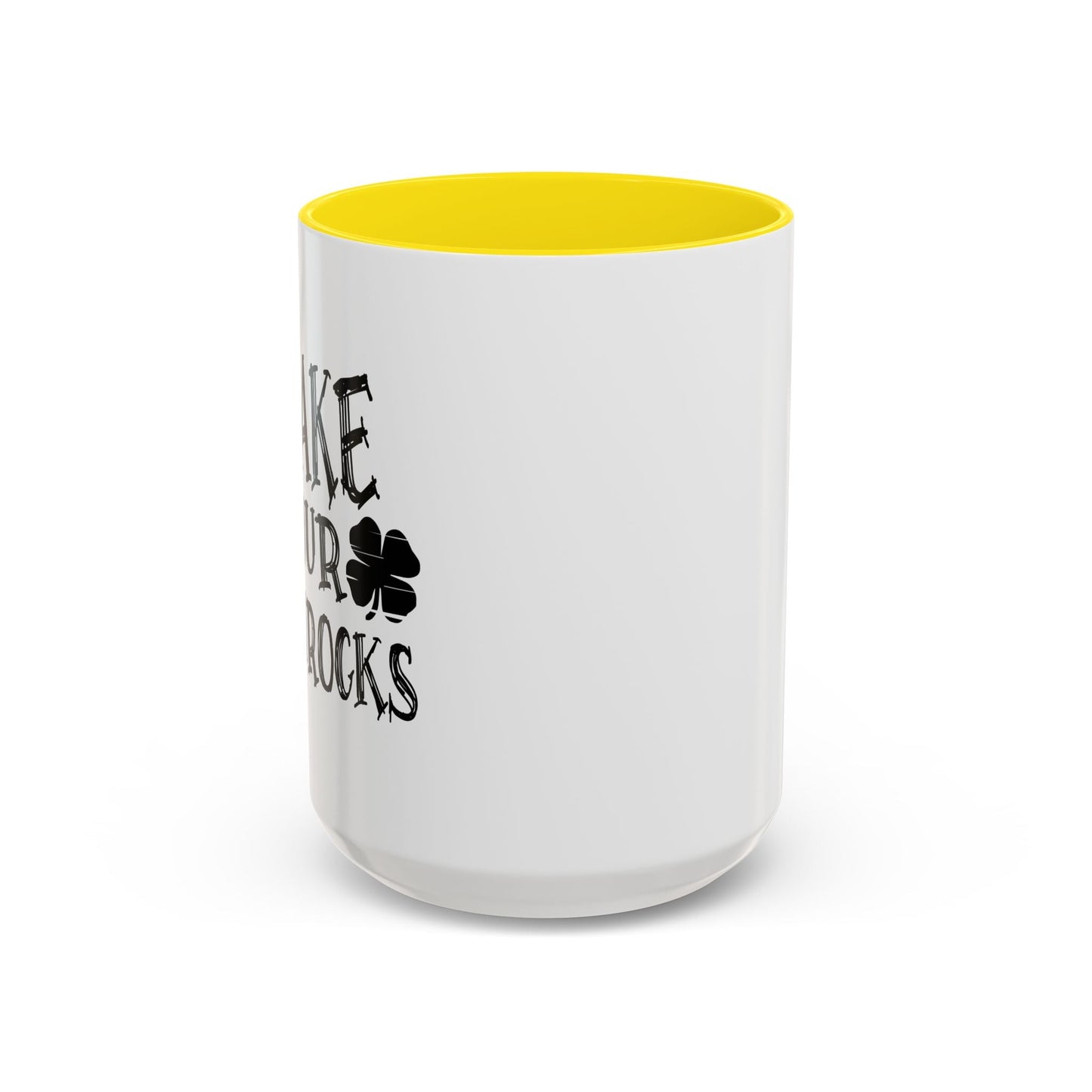 SHAKE YOUR SHAMROCKS Accent BiColor Funny Sarcastic Mug