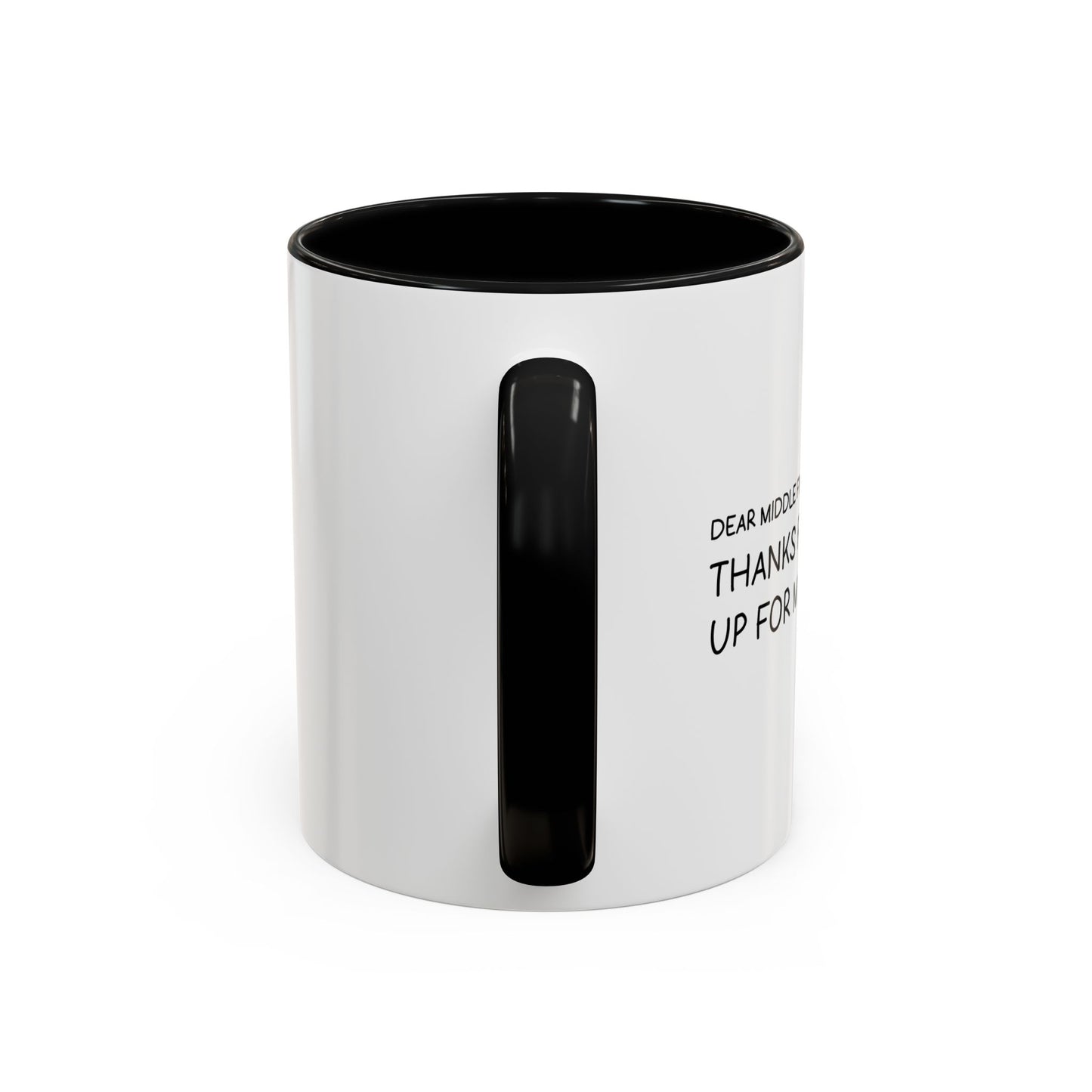 DEAR MIDDLE FINGER Accent BiColor Funny Sarcastic Mug