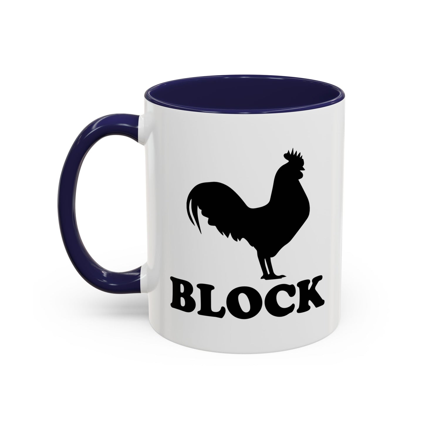 COCK BLOCK Accent BiColor Funny Sarcastic Mug