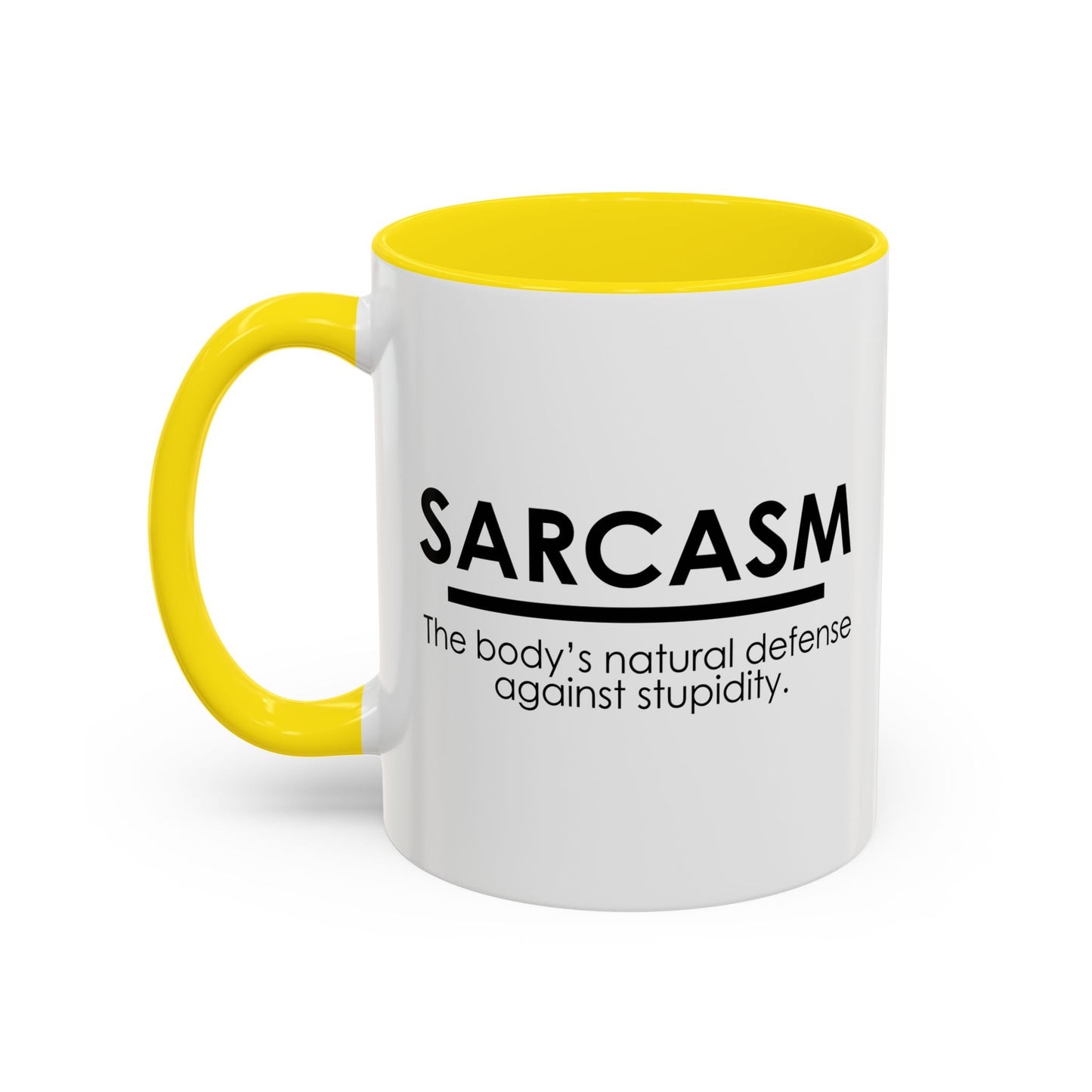 SARCASM THE BODY'S NATURAL DEFENSE AGAINST STUPIDITY Accent BiColor Funny Sarcastic Mug