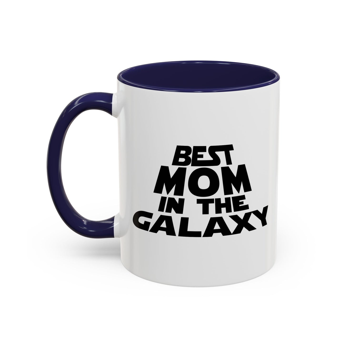 BEST MOM IN THE GALAXY Accent BiColor Mug