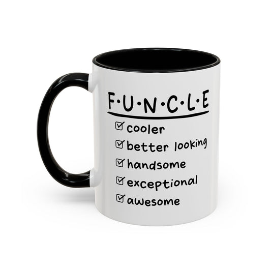 FUNCLE Accent BiColor Funny Sarcastic Mug