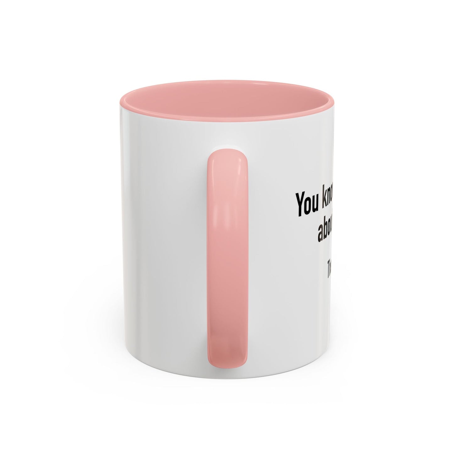 WHAT I LIKE ABOUT PEOPLE Accent BiColor Funny Sarcastic Mug