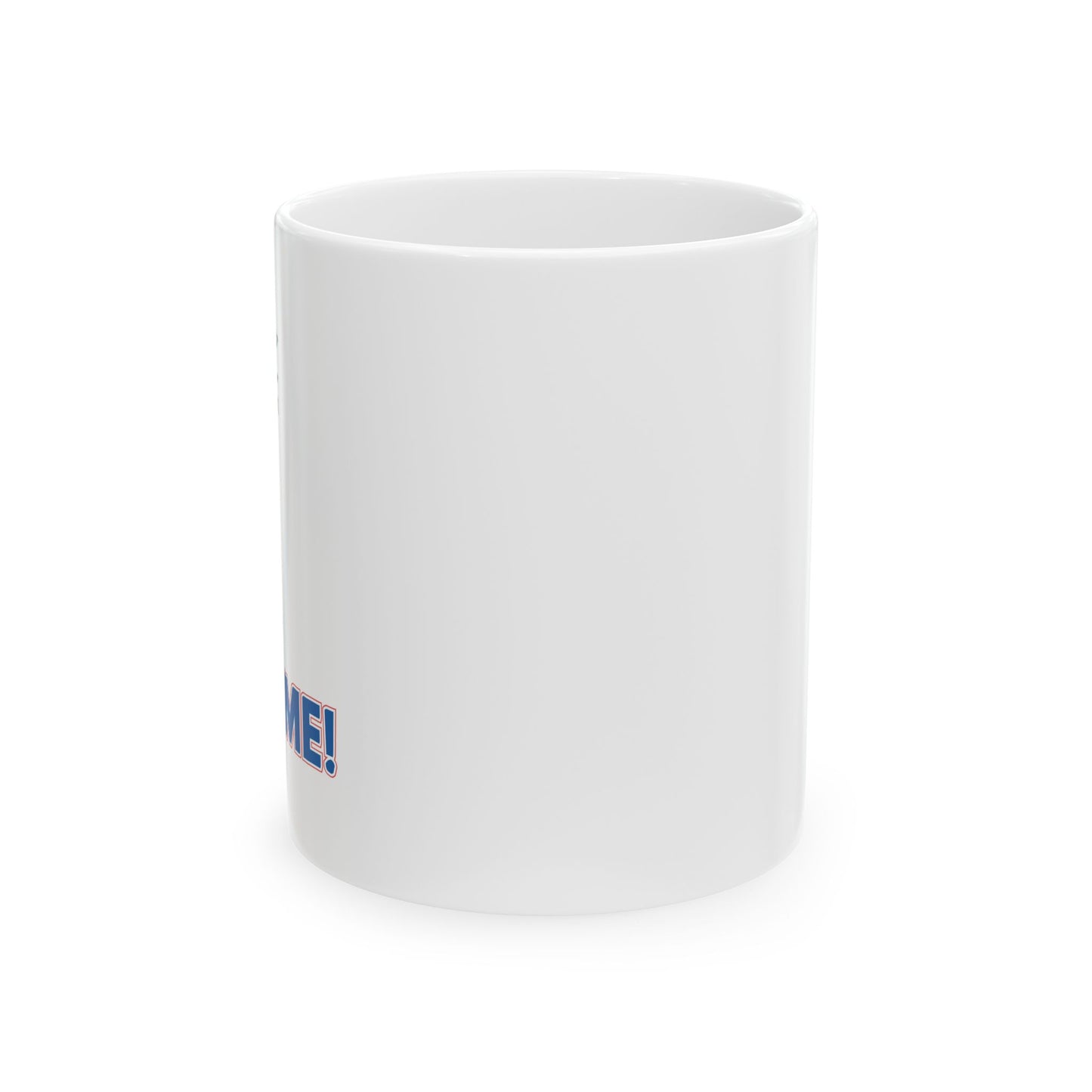 BANG ME FUNNY SARCASTIC WHITE MUG