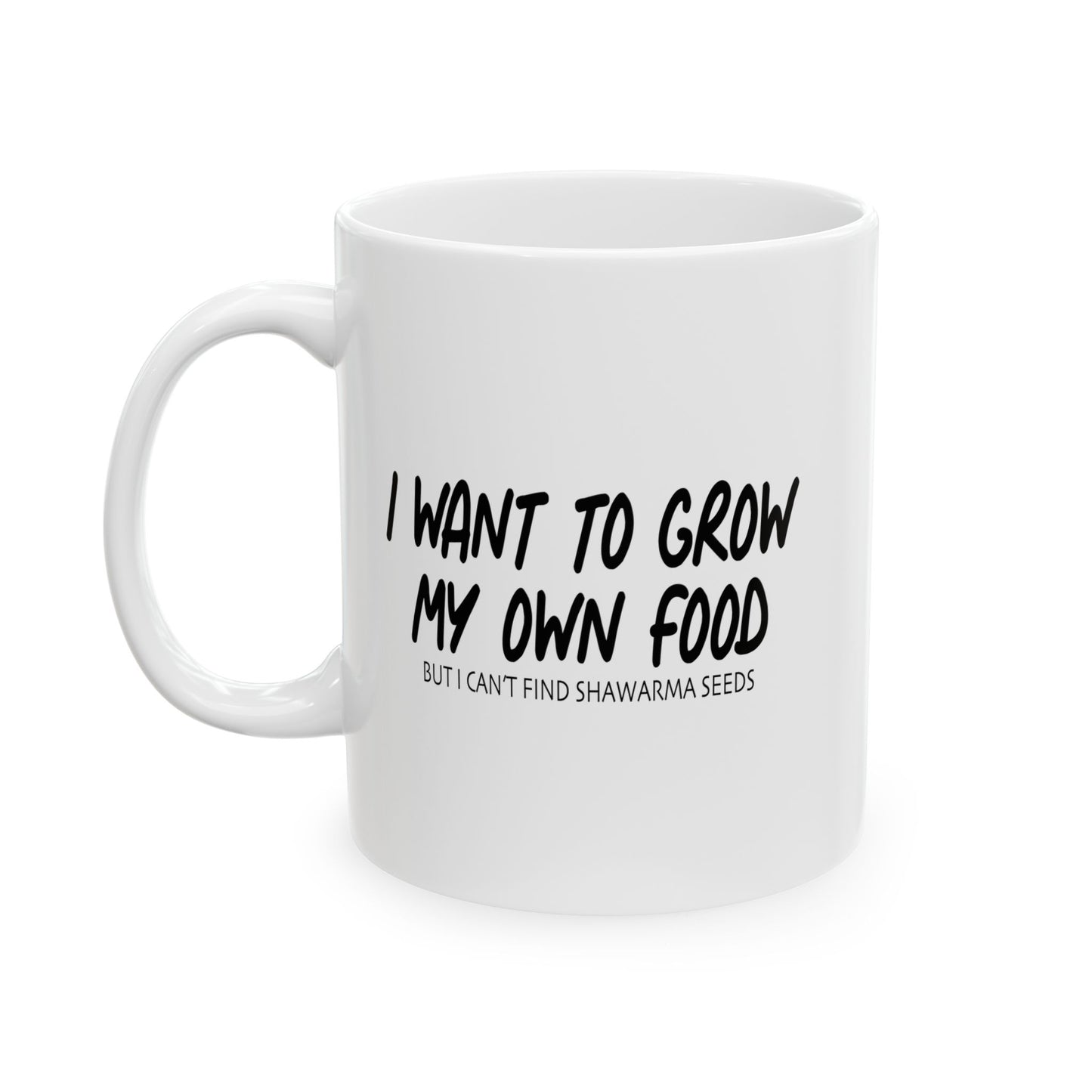 SHAWARMA SEEDS FUNNY SARCASTIC MUG