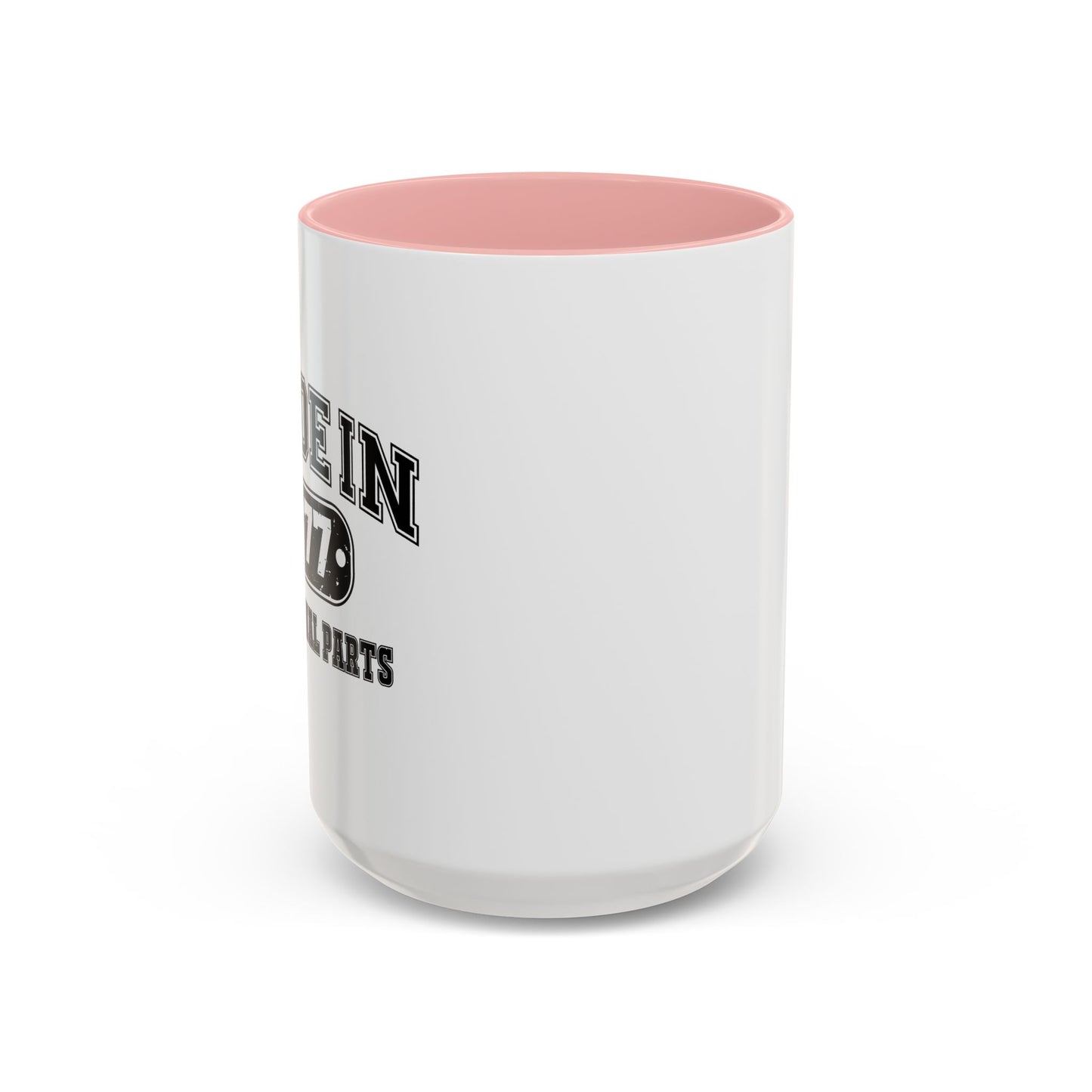 MADE IN 1977 Accent BiColor Funny Sarcastic Mug